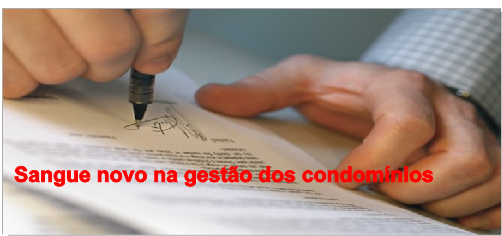 Sangue novo na gestão dos condomínios