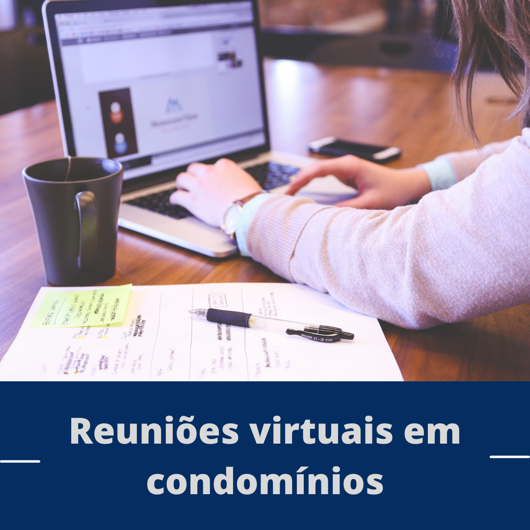 Reuniões virtuais em condomínios