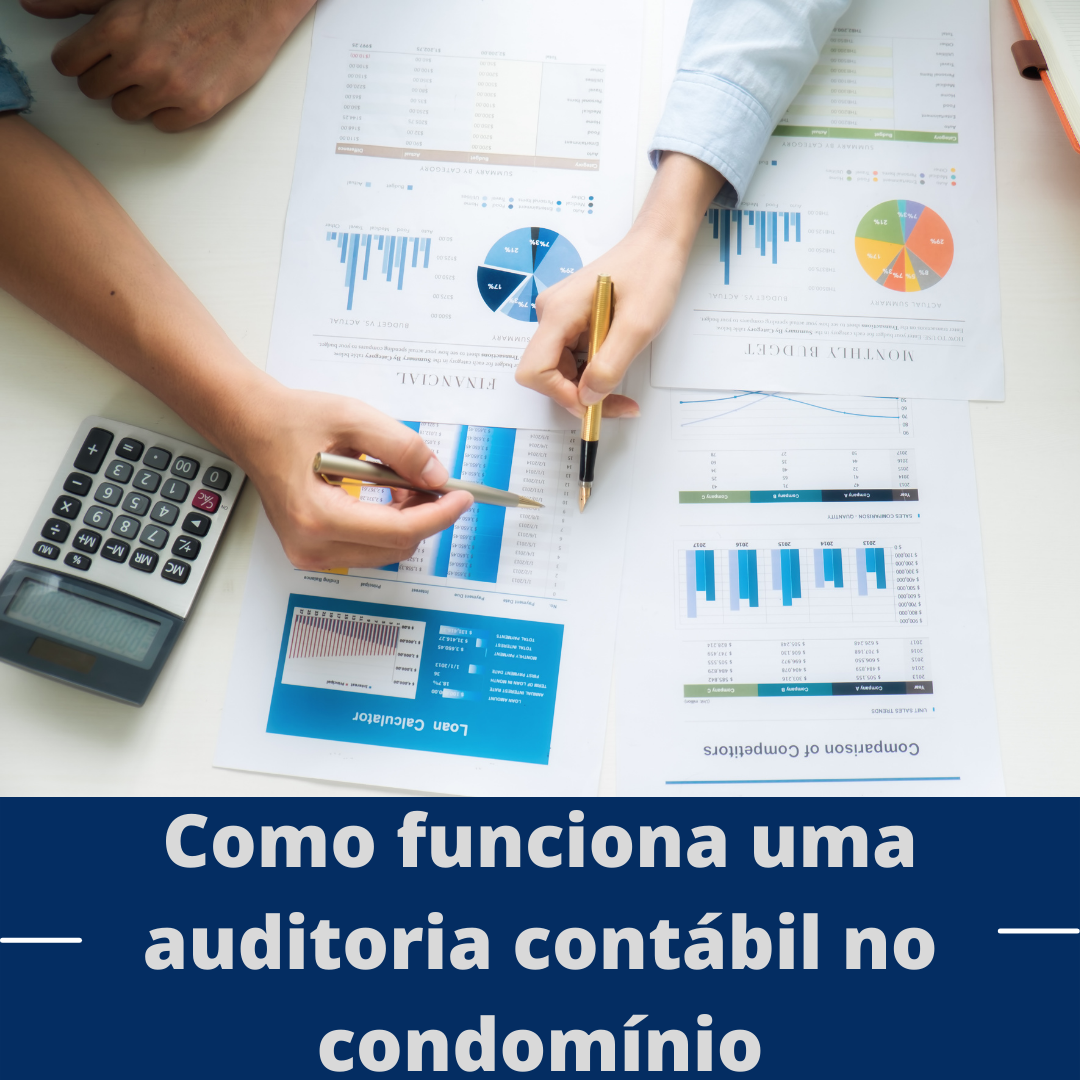 Como funciona uma auditoria contábil no condomínio