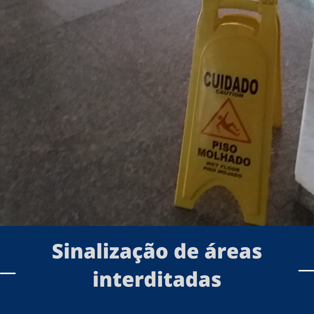 Sinalização de áreas interditadas