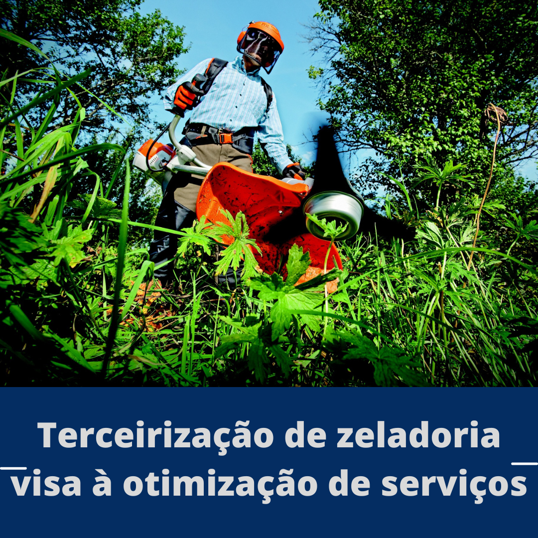 Terceirização de zeladoria visa à otimização de serviços