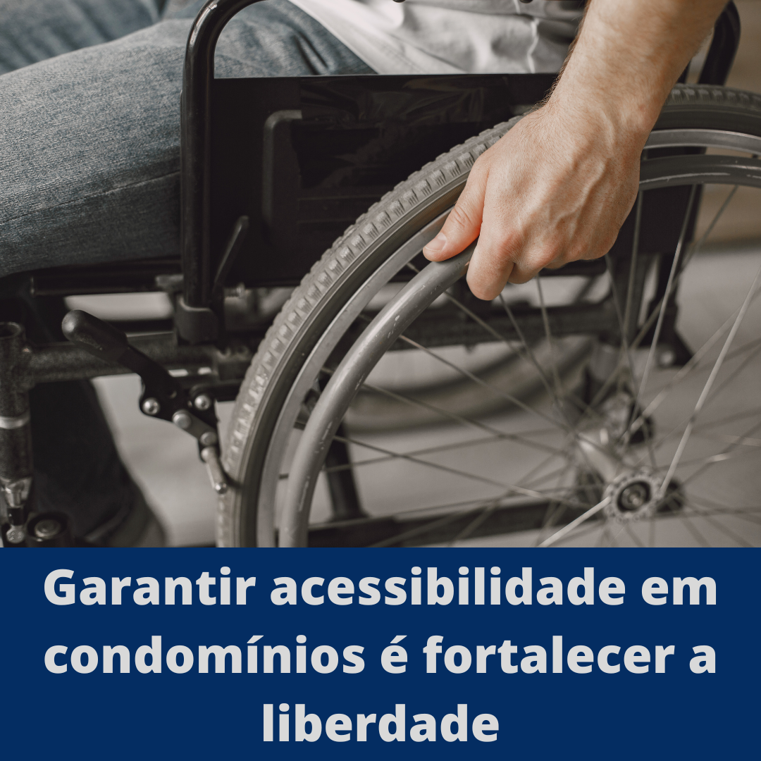 Garantir acessibilidade em condomínios é fortalecer a liberdade