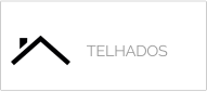 TELHADOS