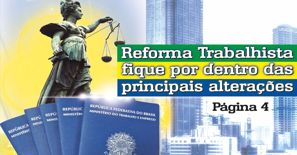 Conheça os principais tópicos da Reforma Trabalhista