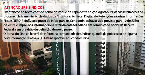 Os condomínios e a nova exigência fiscal: a EFD-Reinf foi adiada